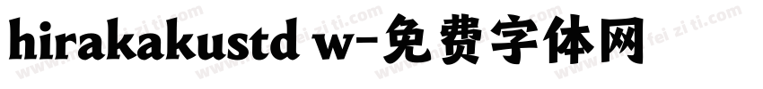 hirakakustd w字体转换